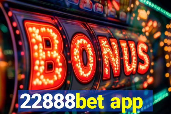 22888bet app